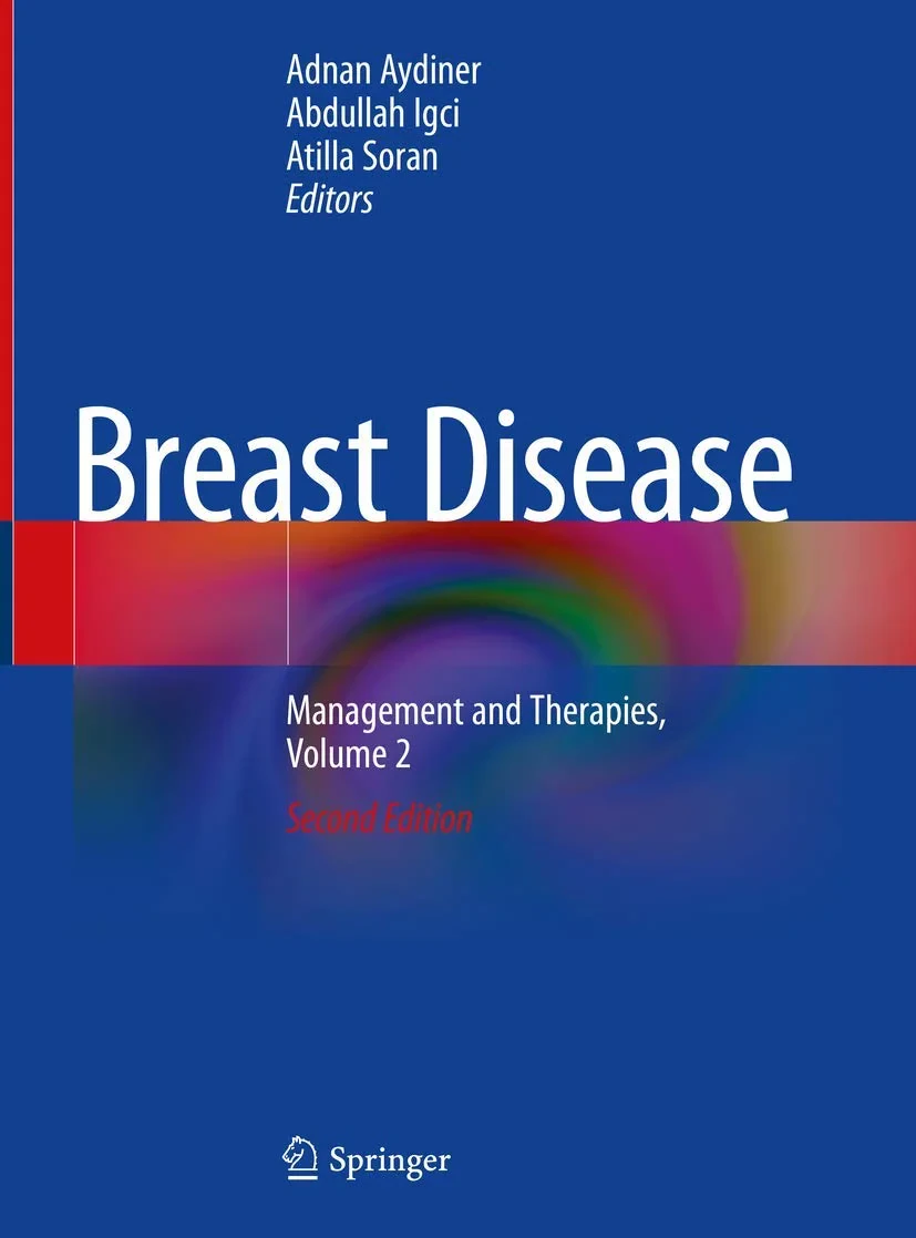 Coperta cărții "Breast Disease. Management and Therapies, Volume 2" de Aydiner, Adnan, ?gci, Abdullah, Soran, Atilla