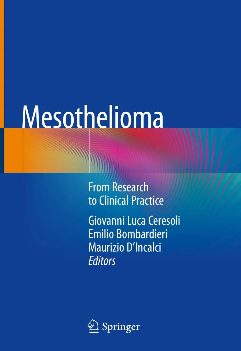 Coperta cărții "Mesothelioma. From Research to Clinical Practice" de Ceresoli, Giovanni Luca, Bombardieri, Emilio, D'Incalci, Maurizio