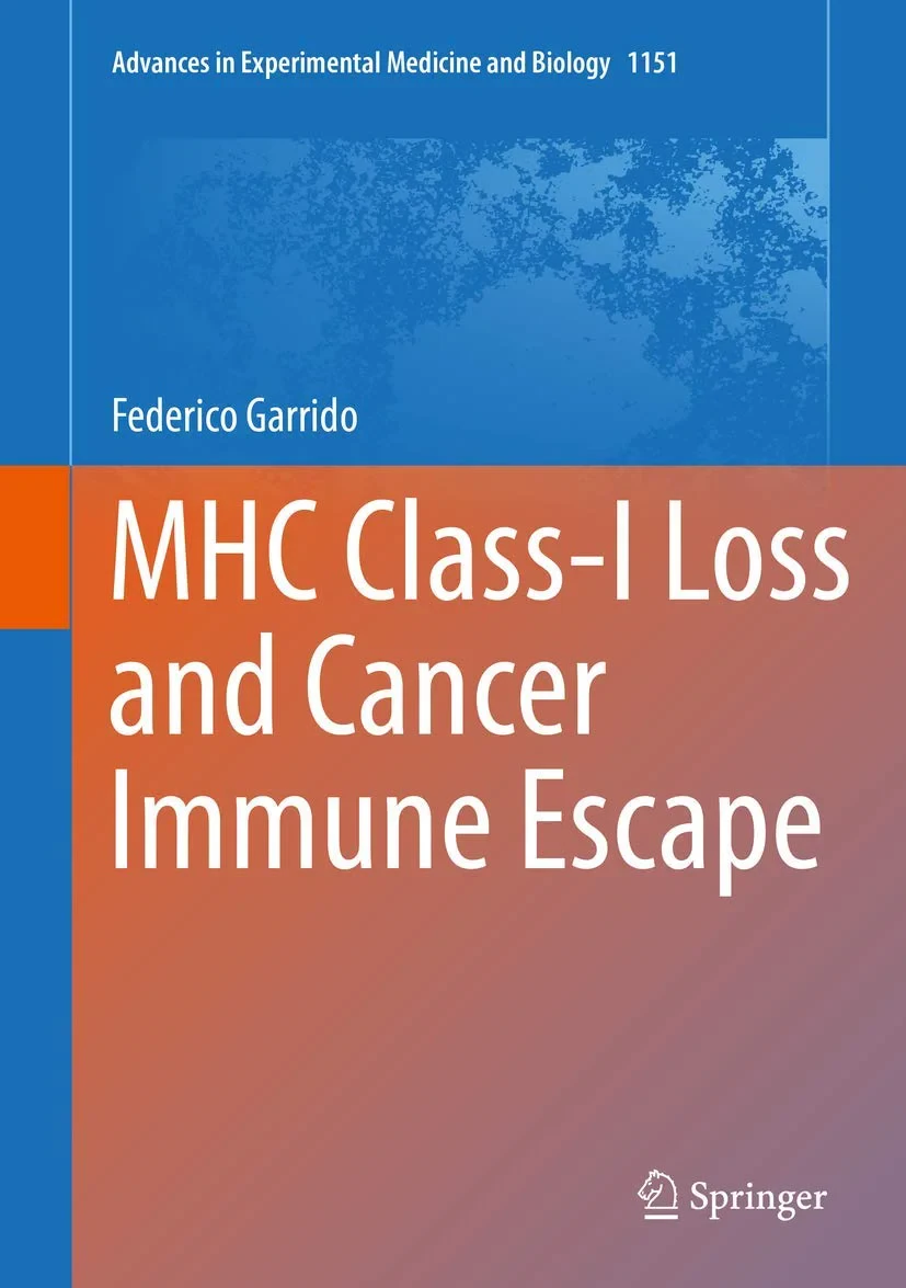 Coperta cărții "MHC Class-I Loss and Cancer Immune Escape" de Garrido, Federico