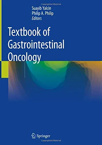 Coperta cărții "Textbook of Gastrointestinal Oncology" de Suayib Yalcin, Philip A. Philip