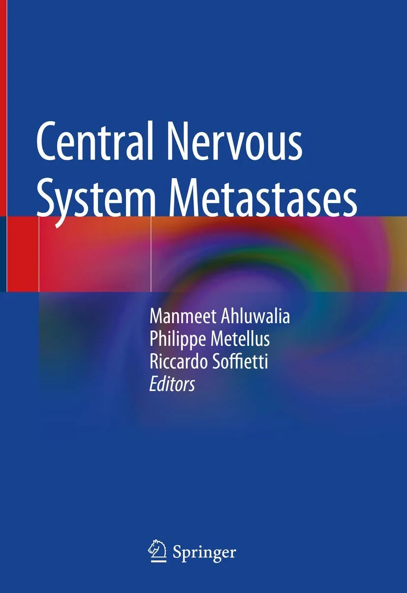 Coperta cărții "Central Nervous System Metastases" de Manmeet Ahluwalia, Philippe Metellus, Riccardo Soffietti