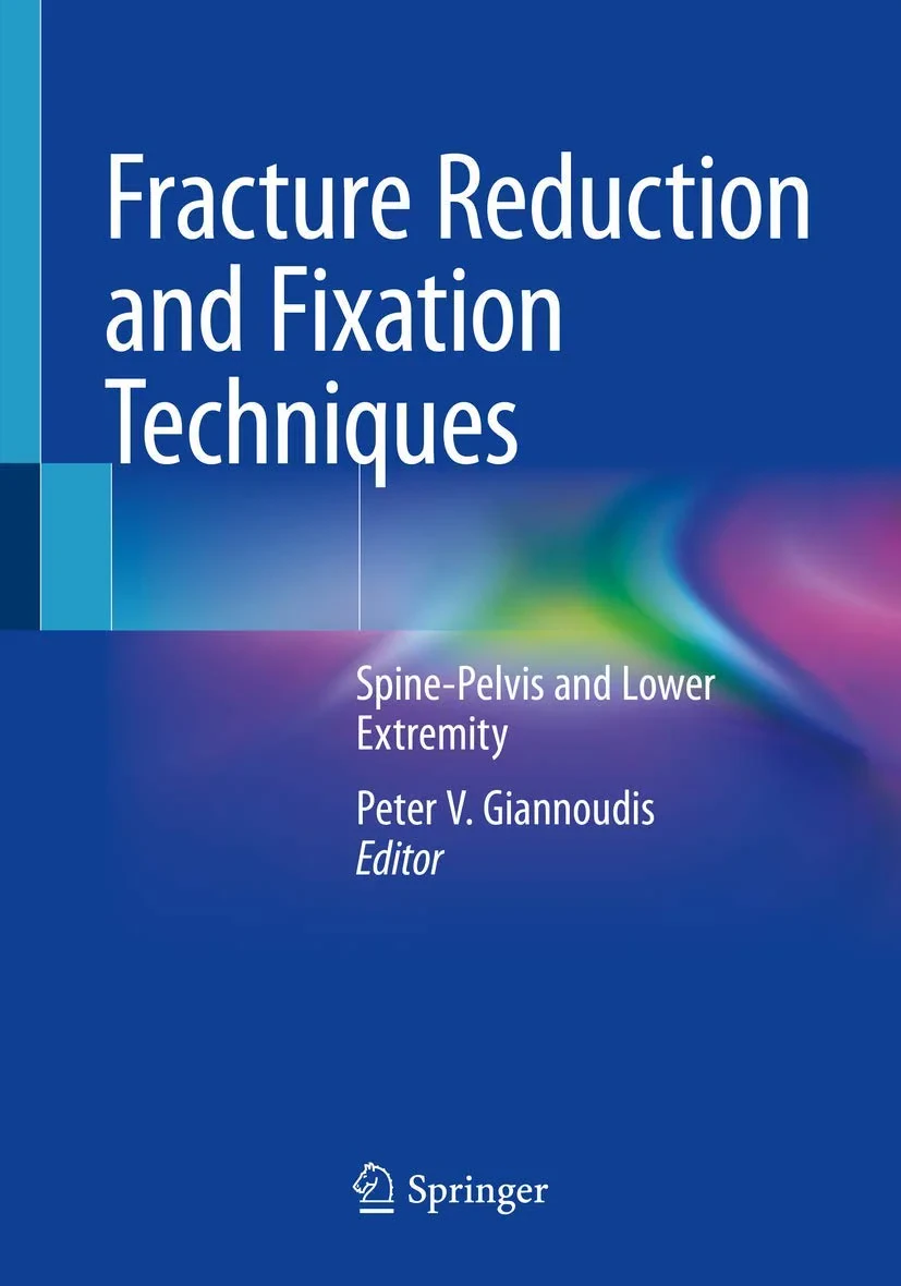 Coperta cărții "Fracture Reduction and Fixation Techniques: Spine-Pelvis and Lower Extremity" de Peter V. Giannoudis
