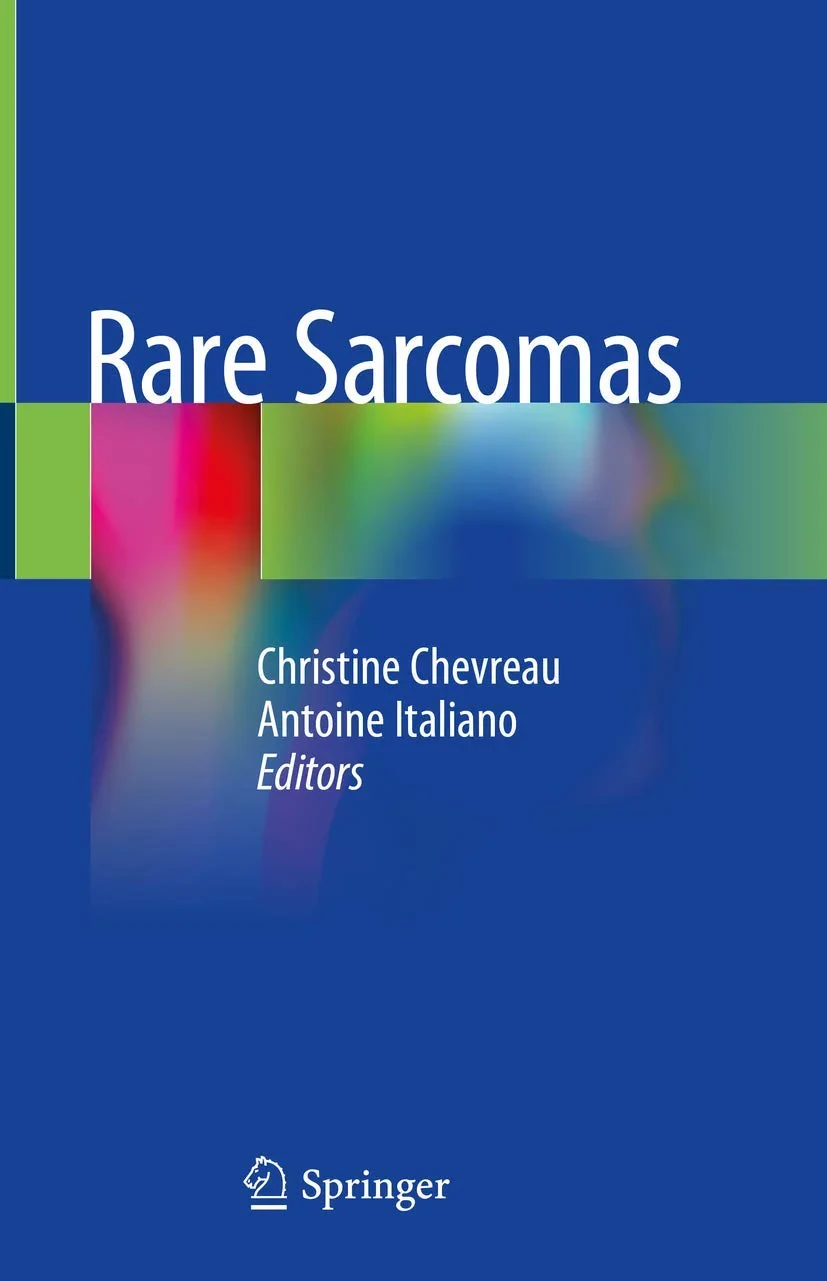 Coperta cărții "Rare Sarcomas" de Chevreau, Christine, Italiano, Antoine