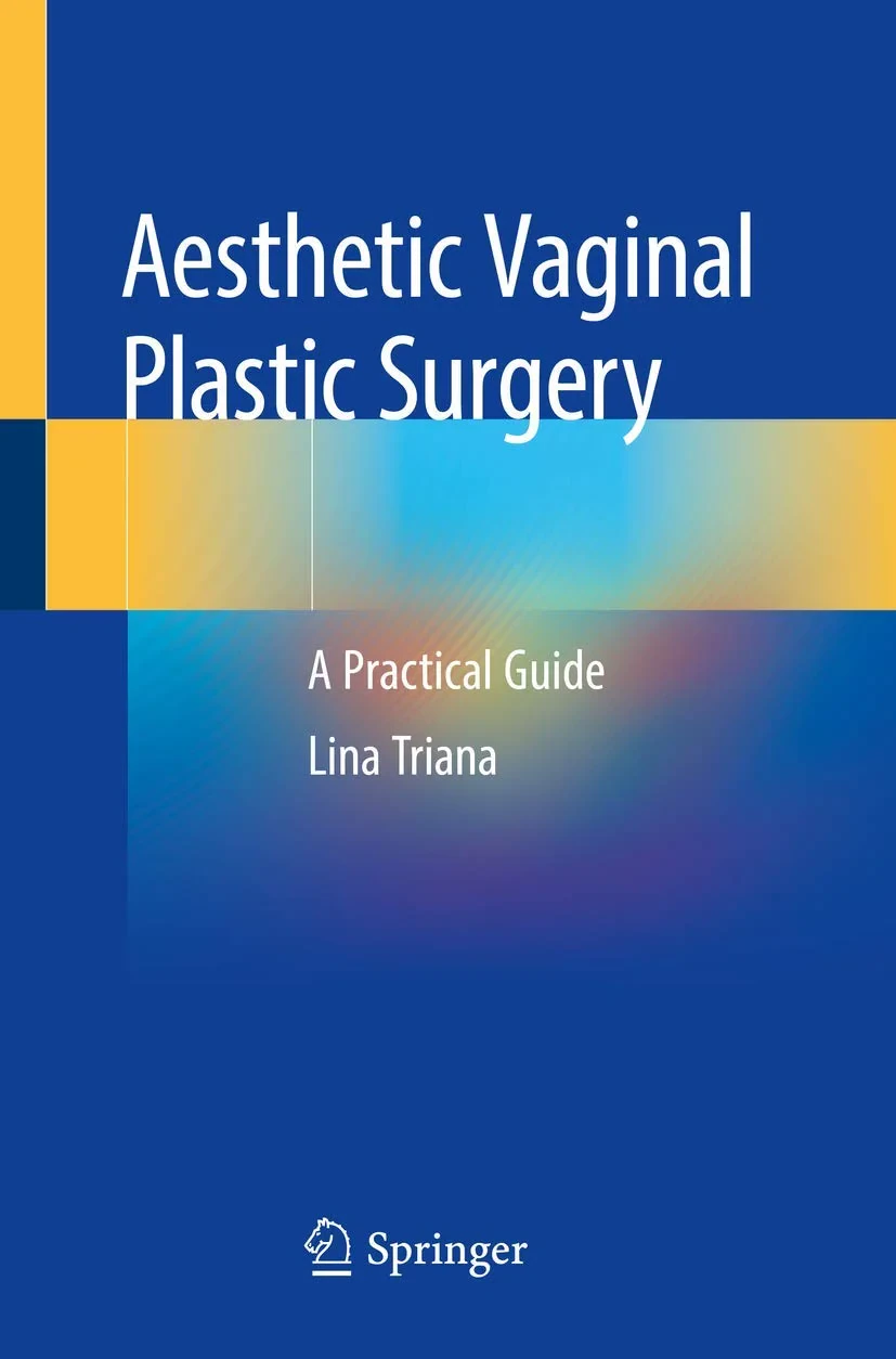 Coperta cărții "Aesthetic Vaginal Plastic Surgery: A Practical Guide" de Lina Triana