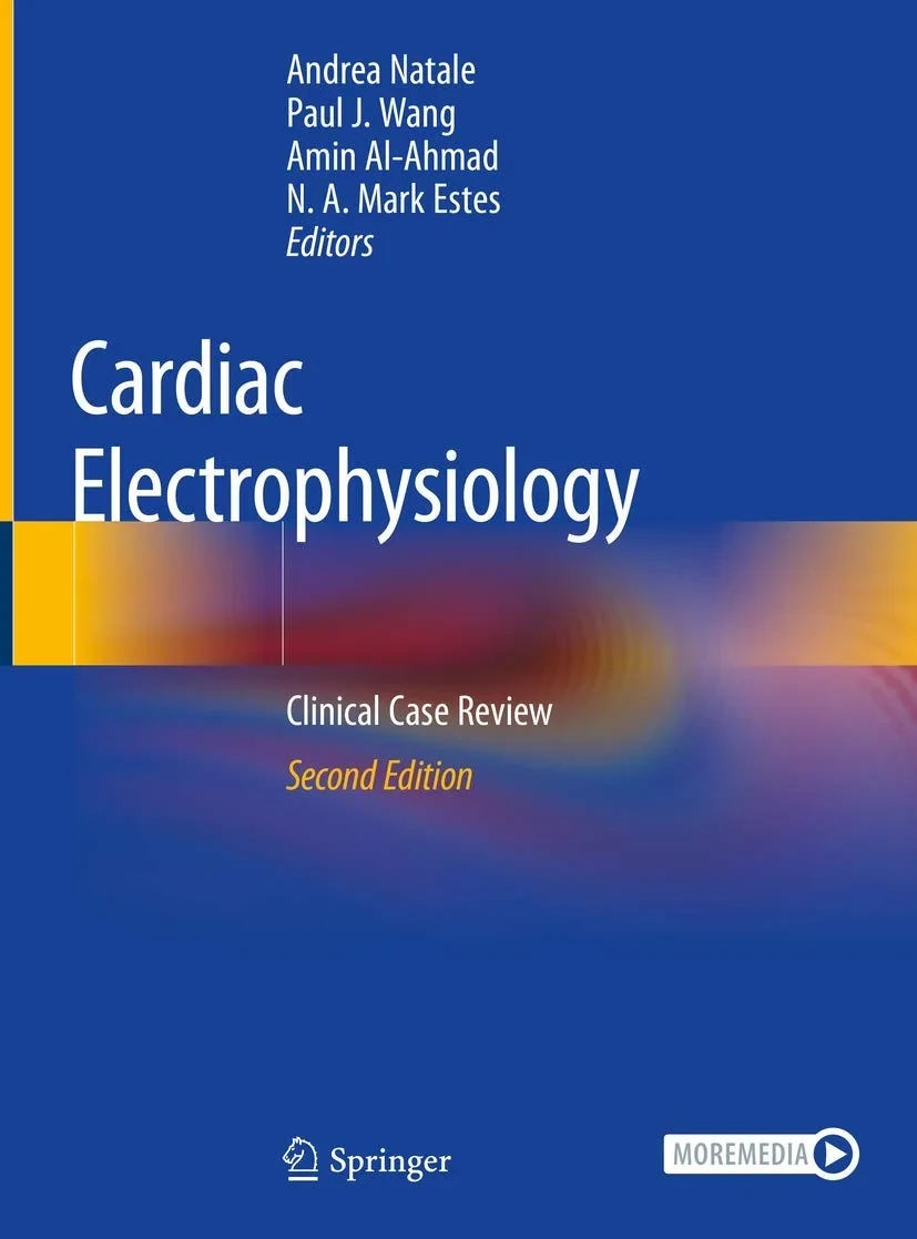 Coperta cărții "Cardiac Electrophysiology: Clinical Case Review" de Andrea Natale, Paul J. Wang, Amin Al-Ahmad, N. A. Mark Estes