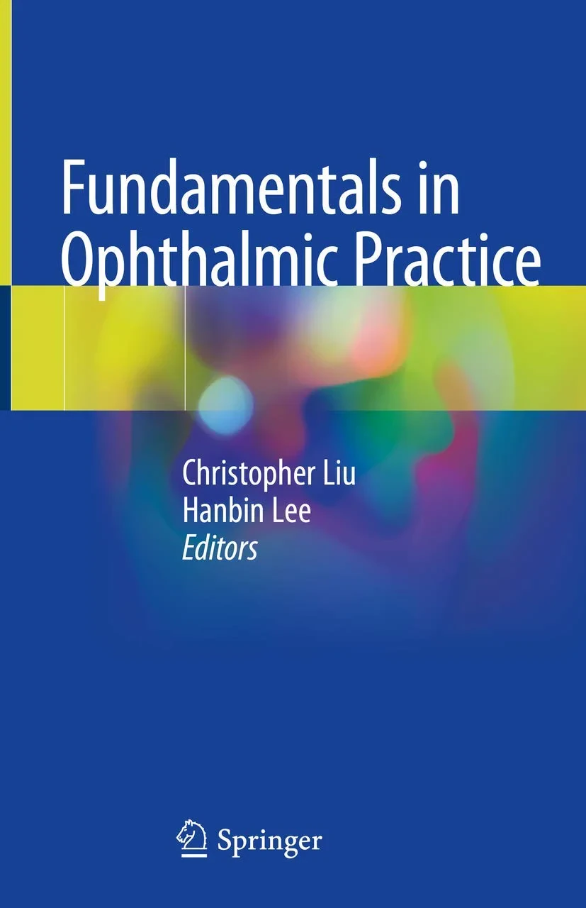Coperta cărții "Fundamentals in Ophthalmic Practice" de Christopher Liu, Hanbin Lee