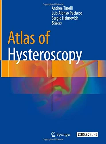 Coperta cărții "Atlas of Hysteroscopy " de Andrea Tinelli, Luis Alonso Pacheco, Sergio Haimovich