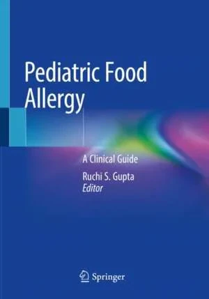 Coperta cărții "Pediatric Food Allergy : A Clinical Guide" de Ruchi S. Gupta