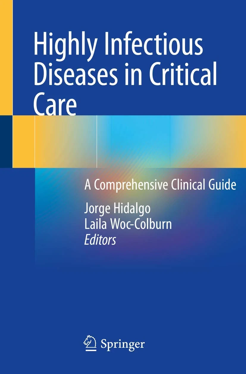 Coperta cărții "Highly Infectious Diseases in Critical Care. A Comprehensive Clinical Guide" de Jorge Hidalgo, Laila Woc-Colburn