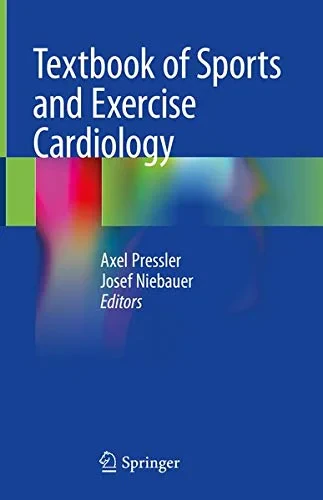 Coperta cărții "Textbook of Sports and Exercise Cardiology" de Axel, Pressler, Niebauer, Josef