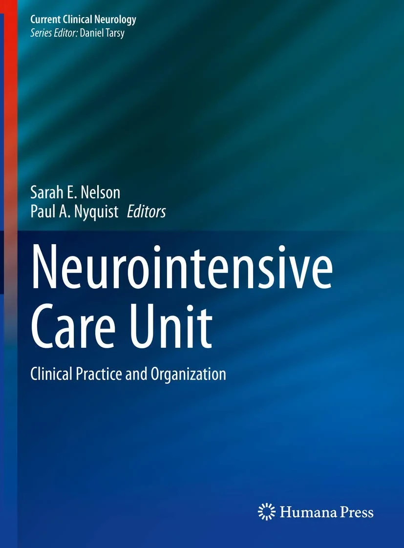 Coperta cărții "Neurointensive Care Unit" de Nelson, Sarah E. Nelson