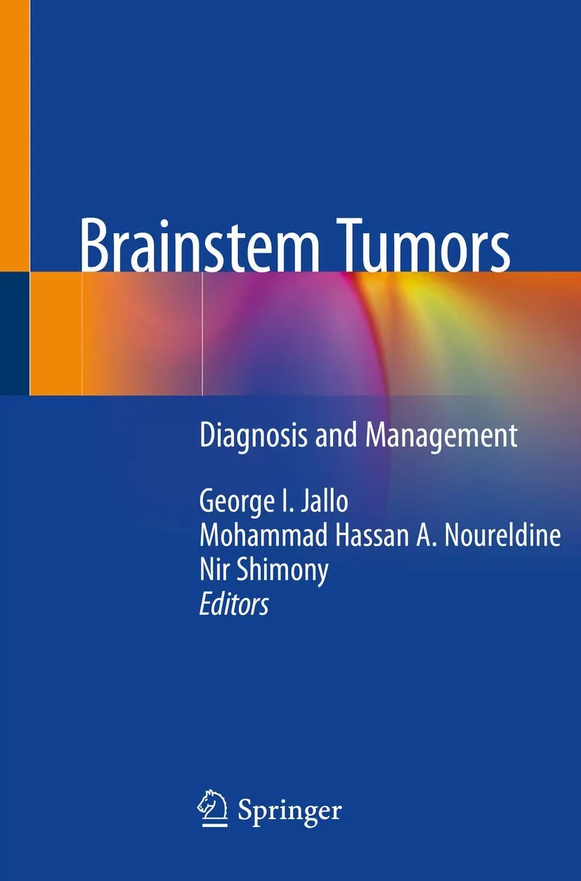 Coperta cărții "Brainstem Tumors: Diagnosis and Management" de George I. Jallo, Mohammad Hassan A. Noureldine, Nir Shimony