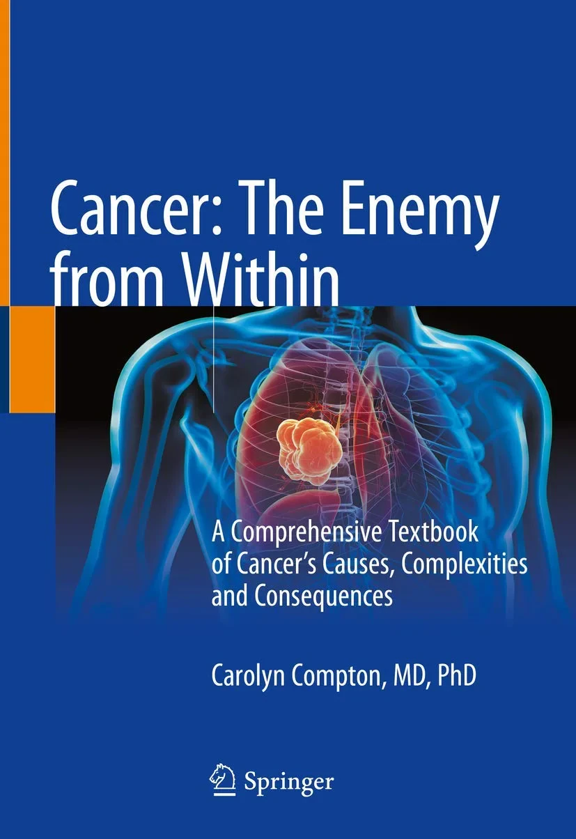 Coperta cărții "Cancer: The Enemy from Within" de Carolyn, Compton
