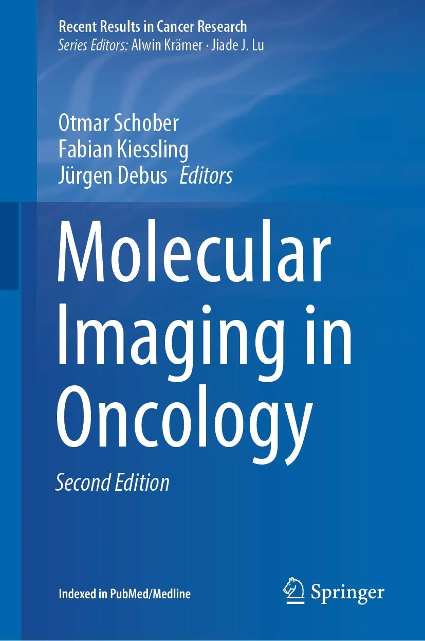 Coperta cărții "Molecular Imaging in Oncology" de Fabian, Schober, Otmar, Kiessling, Debus, J�rge