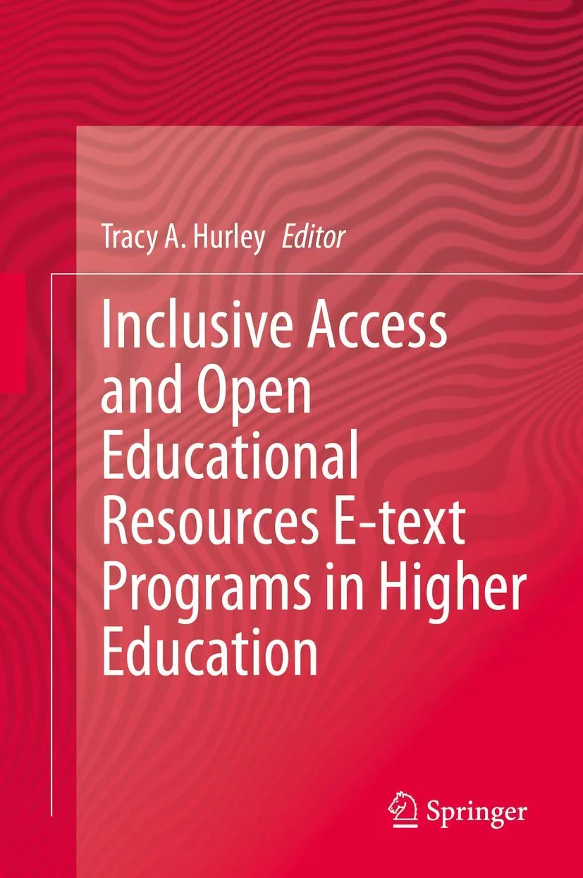 Coperta cărții "Inclusive Access and Open Educational Resources E-text Programs in Higher Education" de Tracy A. Hurley