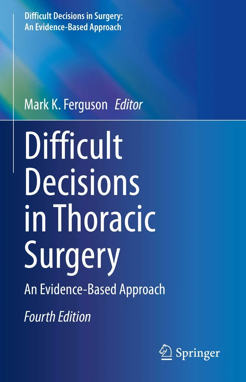 Coperta cărții "Difficult Decisions in Thoracic Surgery: An Evidence-Based Approach" de Mark K. Ferguson