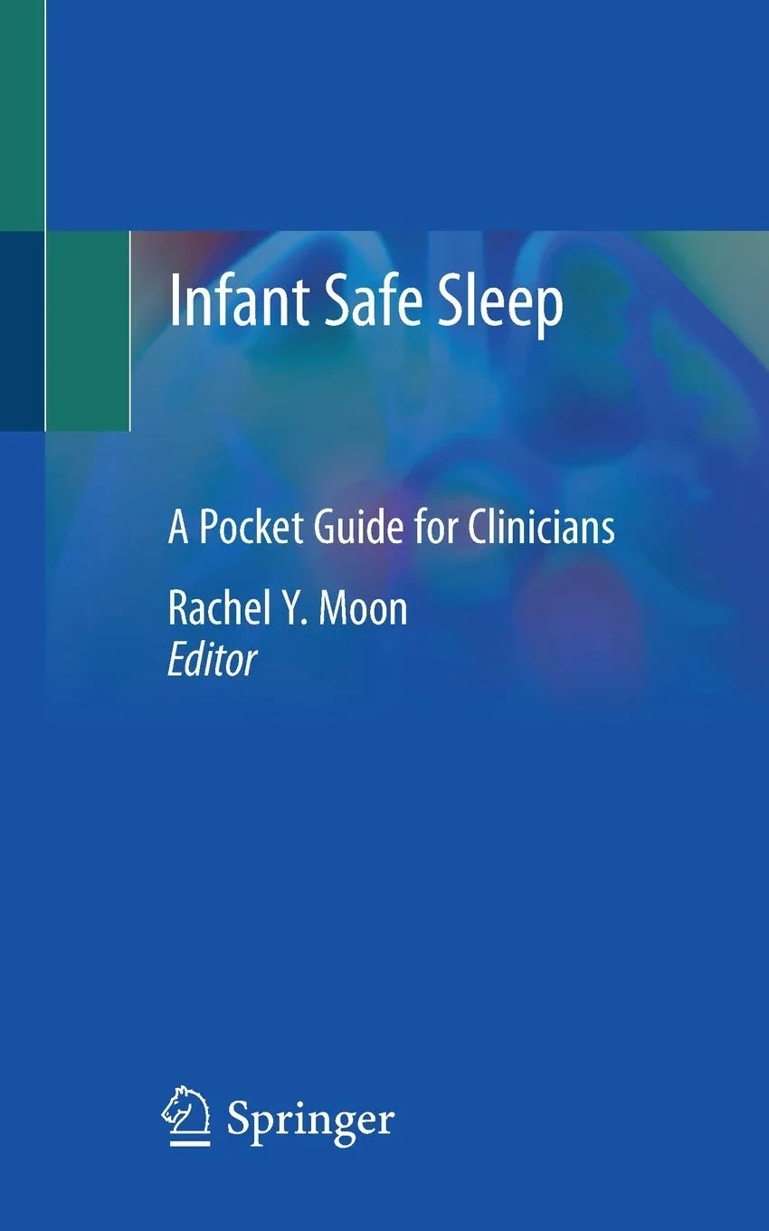 Coperta cărții "Infant Safe Sleep: A Pocket Guide for Clinicians" de Rachel Y. Moon