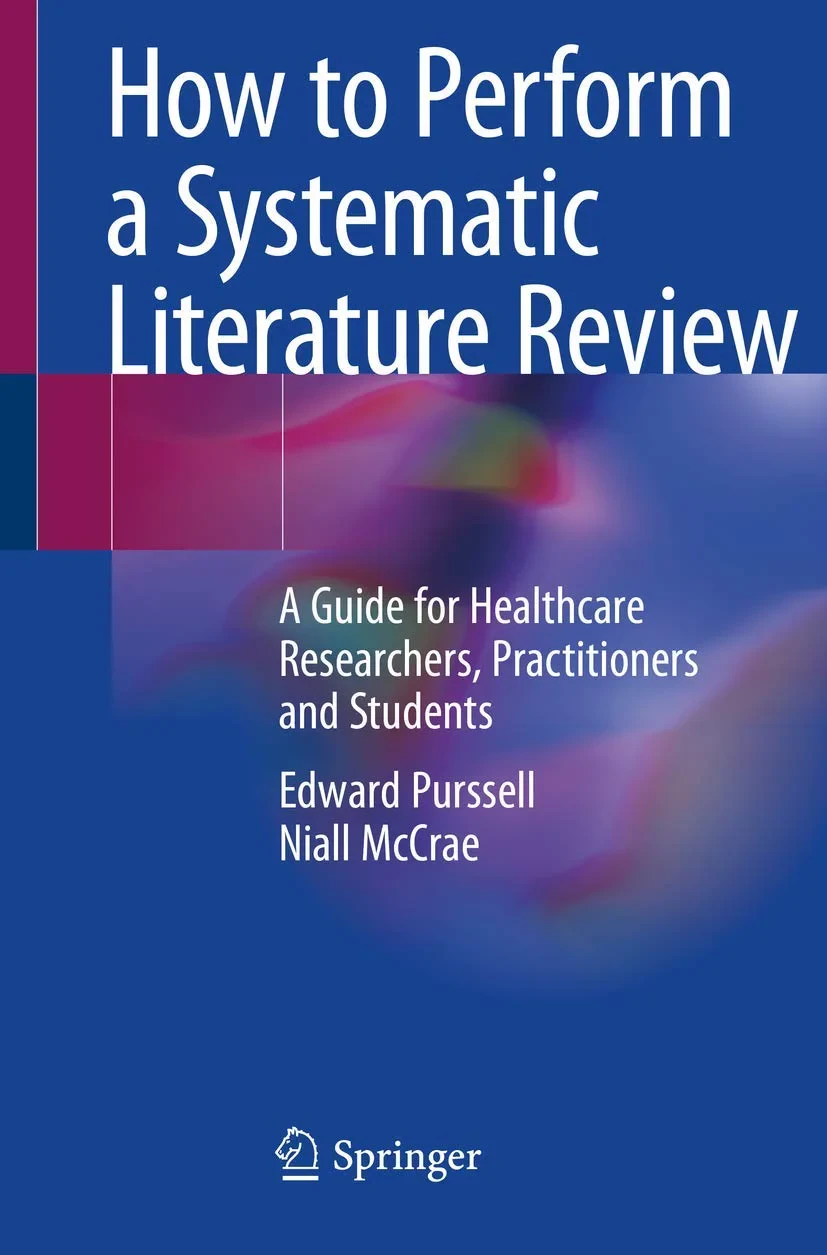Coperta cărții "How to Perform a Systematic Literature Review" de Edward Purssell, Niall McCrae