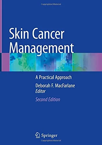 Coperta cărții "Skin Cancer Management: A Practical Approach" de Deborah F. MacFarlane