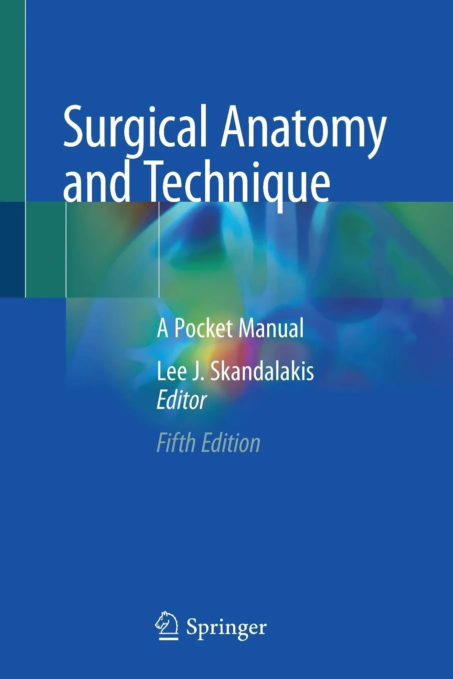 Coperta cărții "Surgical Anatomy and Technique: A Pocket Manual" de Lee J. Skandalakis