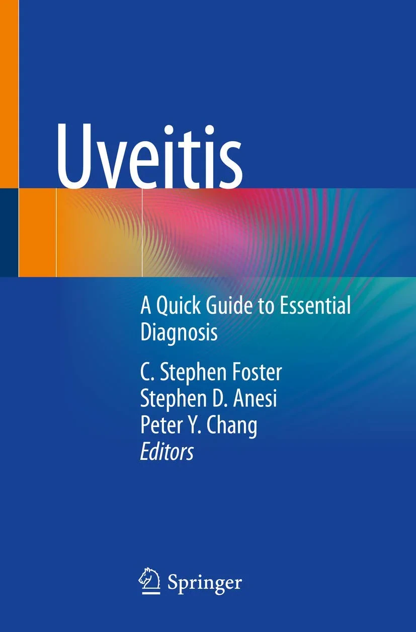 Coperta cărții "Uveitis: A Quick Guide to Essential Diagnosis " de C. Stephen Foster, Stephen D. Anesi, Peter Y. Chang