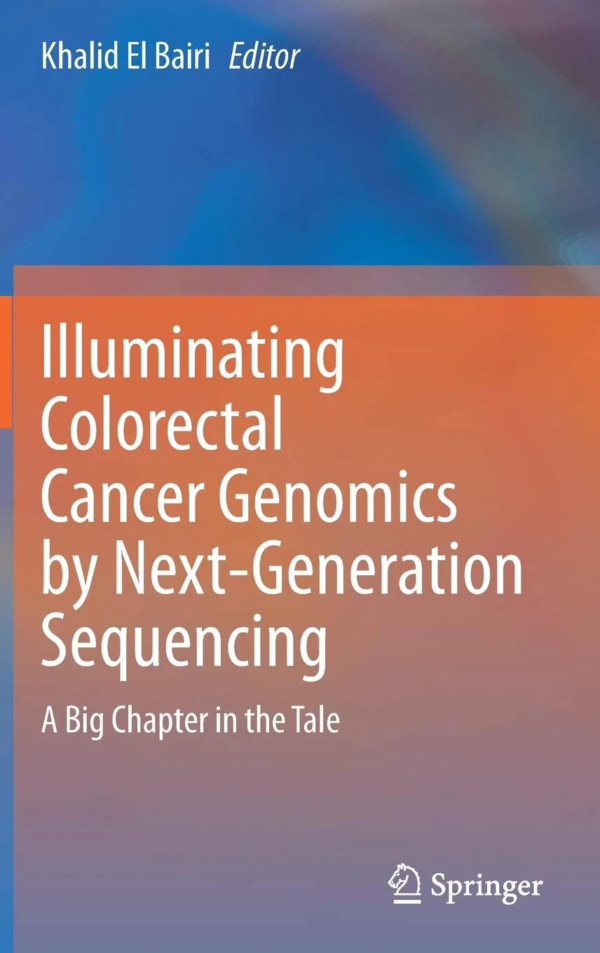 Coperta cărții "Illuminating Colorectal Cancer Genomics by Next-Generation Sequencing" de El Bairi, Khalid