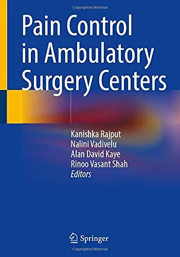 Coperta cărții "Pain Control in Ambulatory Surgery Centers" de Rajput