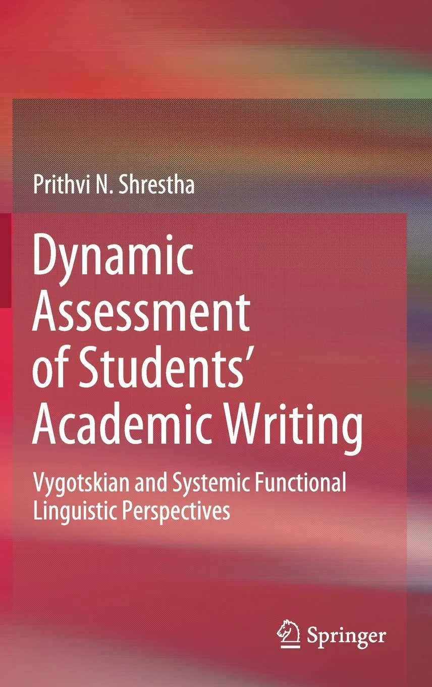 Coperta cărții "Dynamic Assessment of Students’ Academic Writing" de Prithvi N. Shrestha