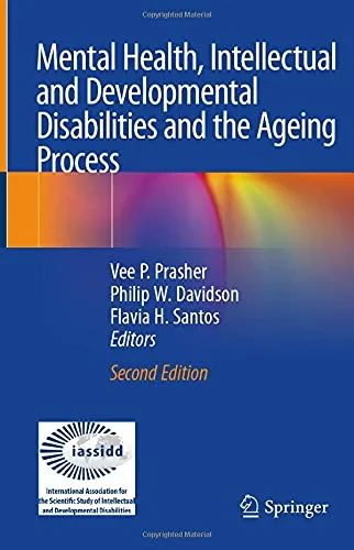Coperta cărții "Mental Health, Intellectual and Developmental Disabilities and the Ageing Process" de Prasher