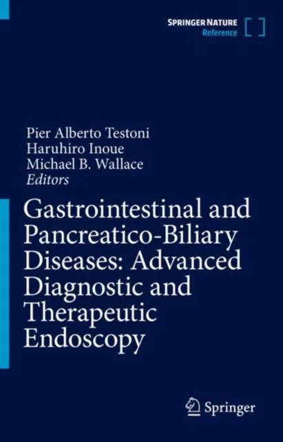 Gastrointestinal and Pancreatico-Biliary Diseases:...