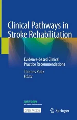 Coperta cărții "Clinical Pathways in Stroke Rehabilitation" de Thomas Platz