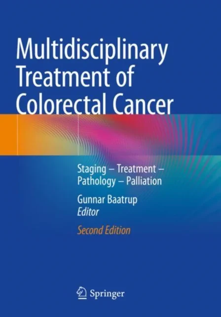 Coperta cărții "Multidisciplinary Treatment of Colorectal Cancer" de Gunnar Baatrup