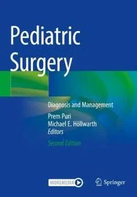 Coperta cărții "Pediatric Surgery: Diagnosis and Management" de Prem Puri, Michael E. Höllwarth