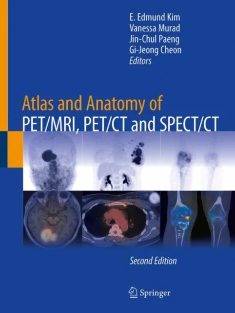 Atlas and Anatomy of PET/MRI, PET/CT and SPECT/CT