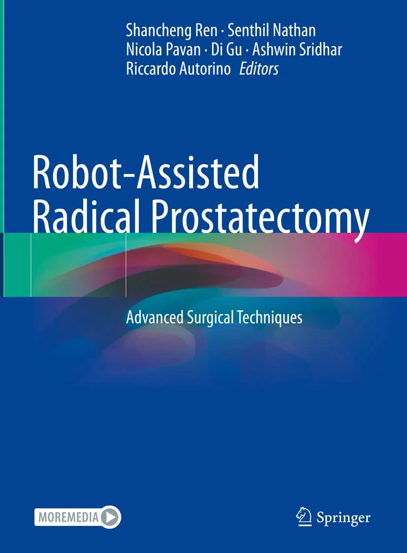 Coperta cărții "Robot-Assisted Radical Prostatectomy" de Riccardo Autorino, Shancheng Ren, Senthil Nathan, Nicola Pavan, Di Gu, Ashwin Sridhar