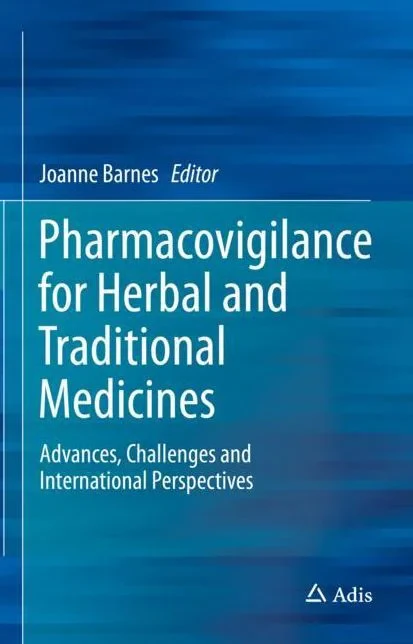Coperta cărții "Pharmacovigilance for Herbal and Traditional Medicines" de Joanne Barnes