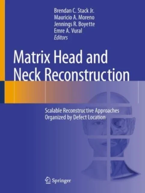 Matrix Head and Neck Reconstruction: Scalable Reco...
