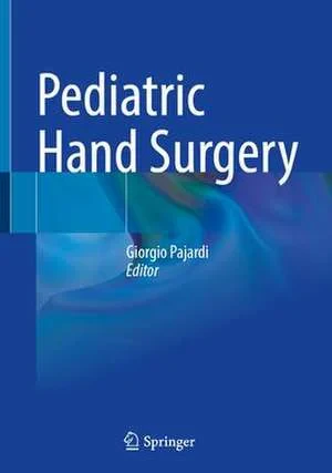 Coperta cărții "Pediatric Hand Surgery" de Giorgio Pajardi