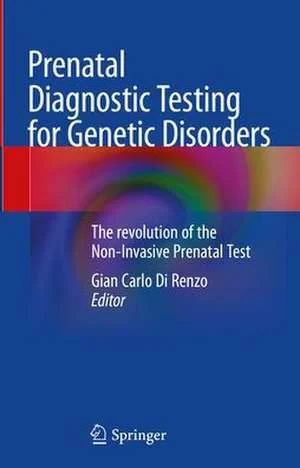 Coperta cărții "Prenatal Diagnostic Testing for Genetic Disorders" de Gian Carlo Di Renzo