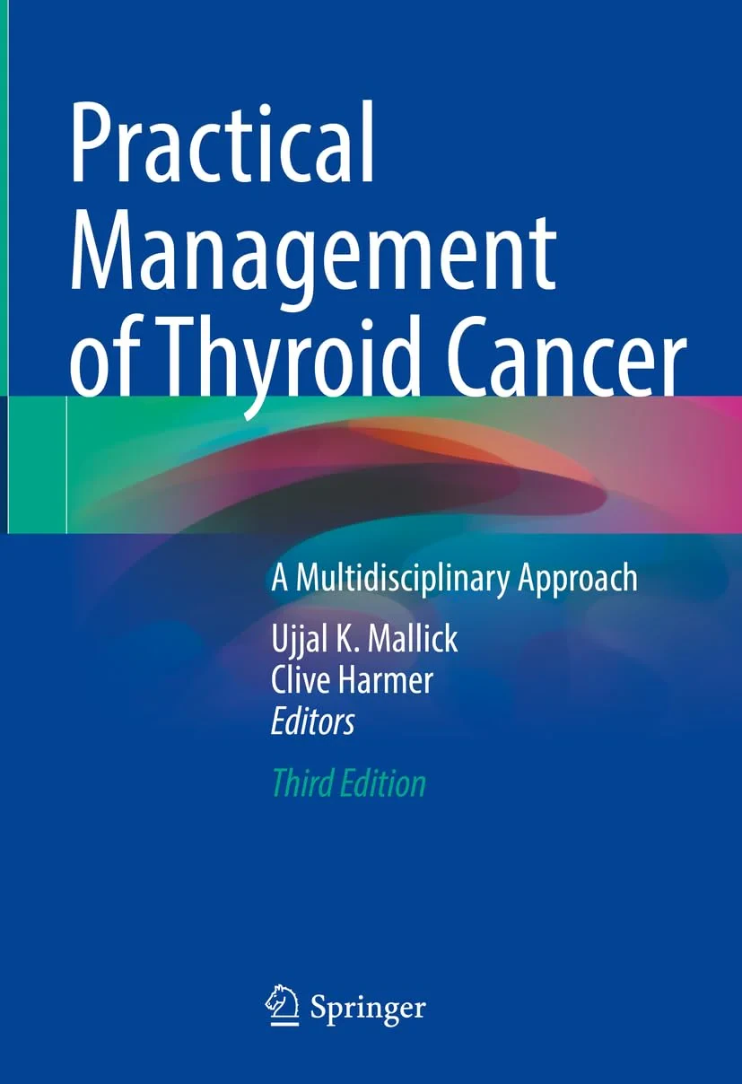 Coperta cărții "Practical Management of Thyroid Cancer: A Multidisciplinary Approach " de Ujjal K. Mallick, Clive Harmer
