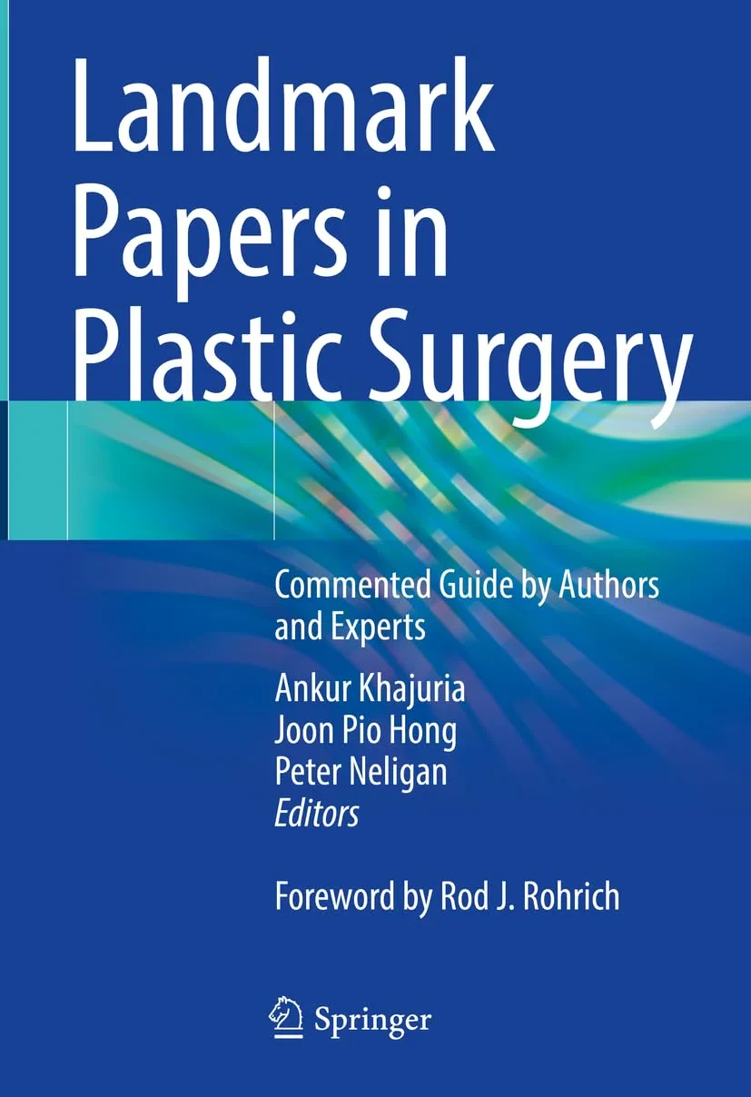 Coperta cărții "Landmark Papers in Plastic Surgery" de Joon Pio Hong, Peter Neligan, Ankur Khajuria