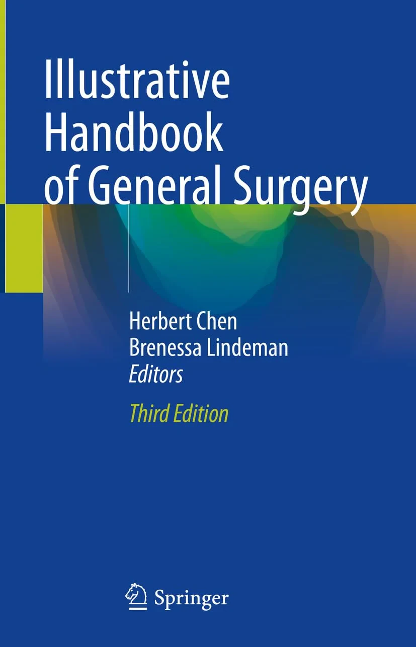 Coperta cărții "Illustrative Handbook of General Surgery" de Herbert Chen, Brenessa Lindeman