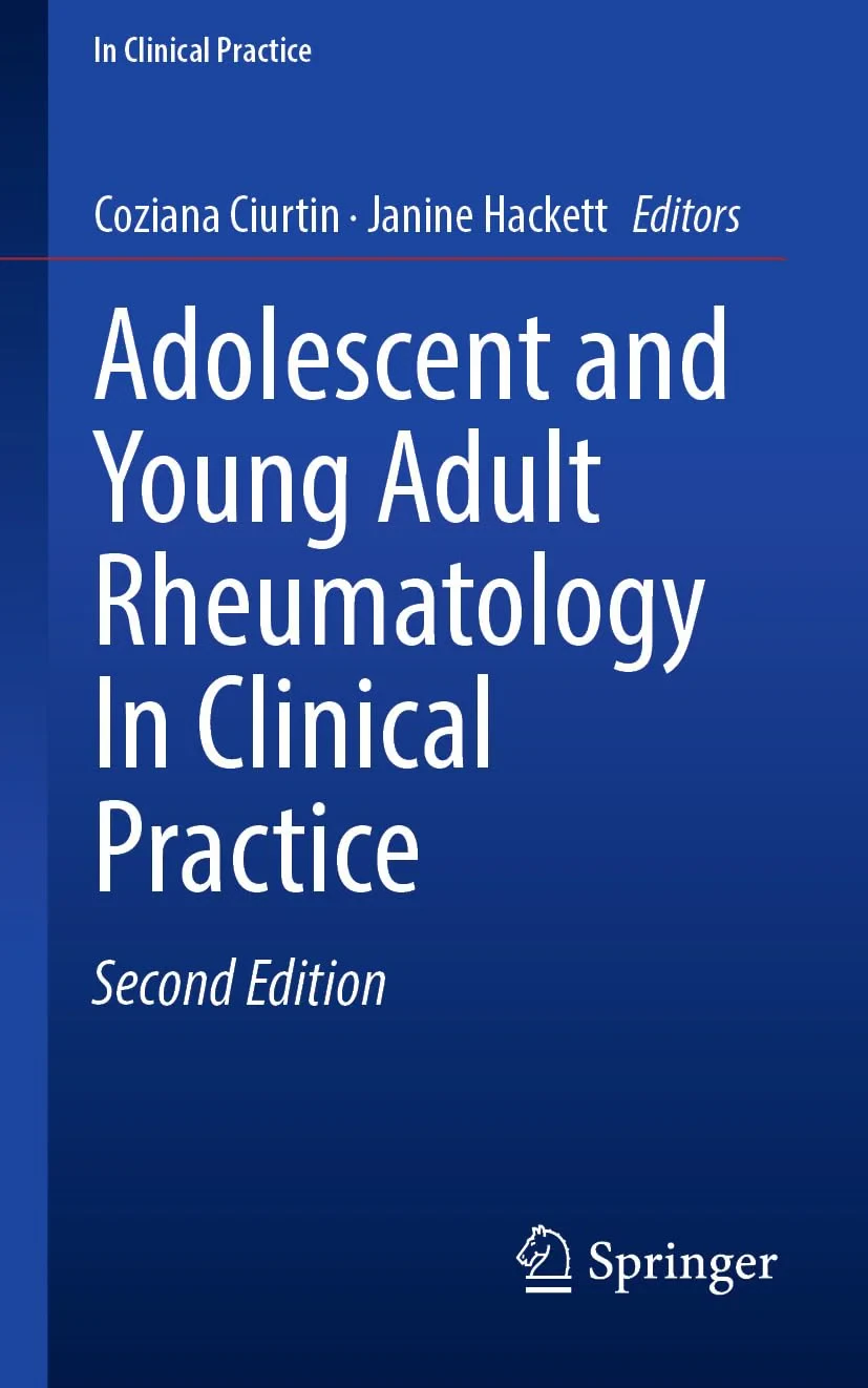 Coperta cărții "Adolescent and Young Adult Rheumatology in Clinical Practice" de Janine Hackett, Coziana Ciurtin