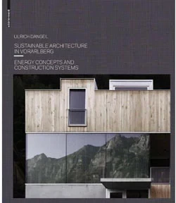 Coperta cărții "Sustainable Architecture in Vorarlberg" de Ulrich Dangel