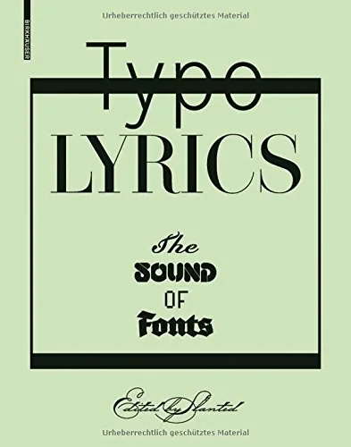 Coperta cărții "TypoLyrics: The Sound of Fonts" de Slanted