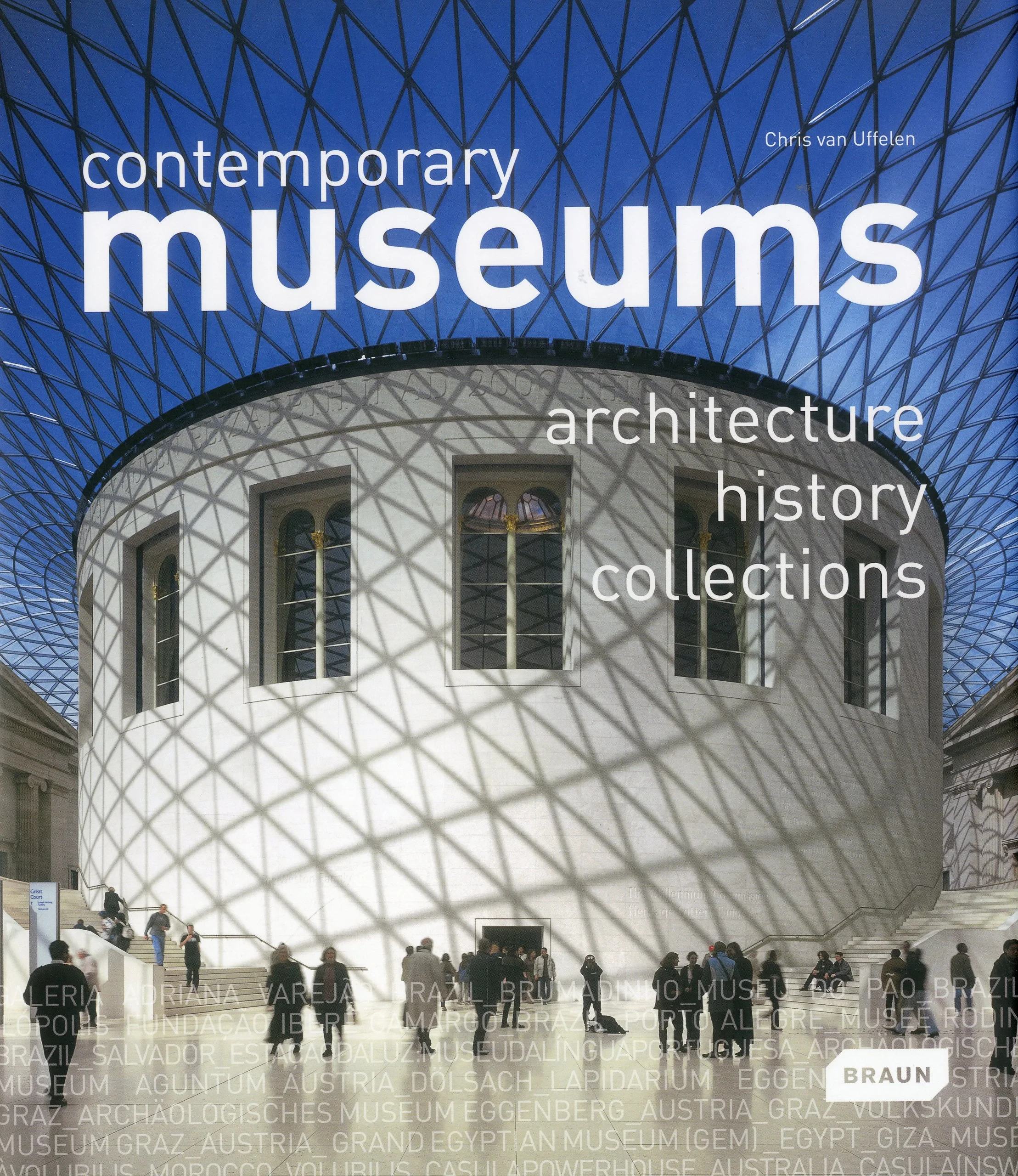 Coperta cărții "Contemporary Museums: Architecture · History · Collections" de Chris van Uffelen