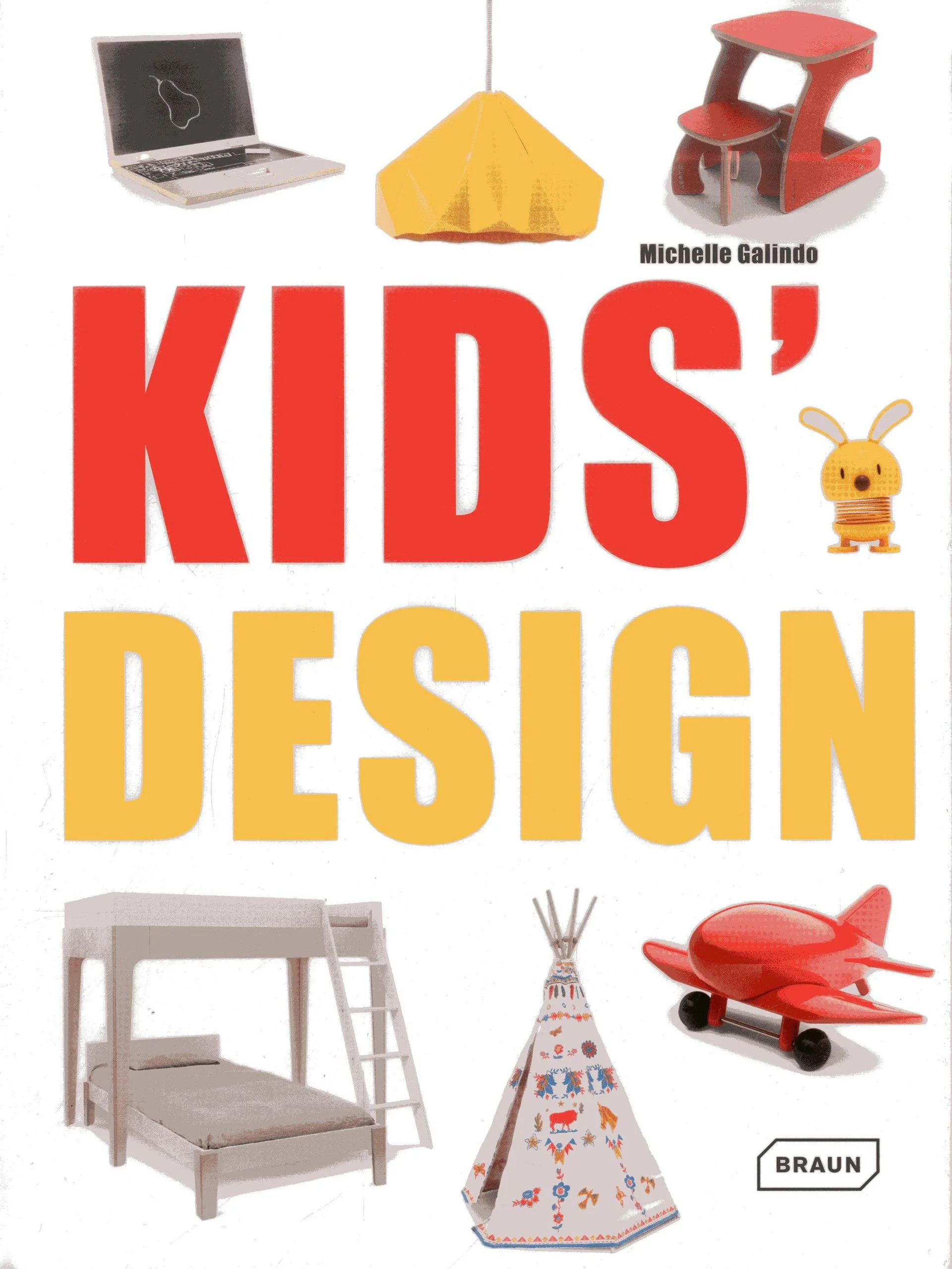 Coperta cărții "Kids' Design" de Michelle Galindo