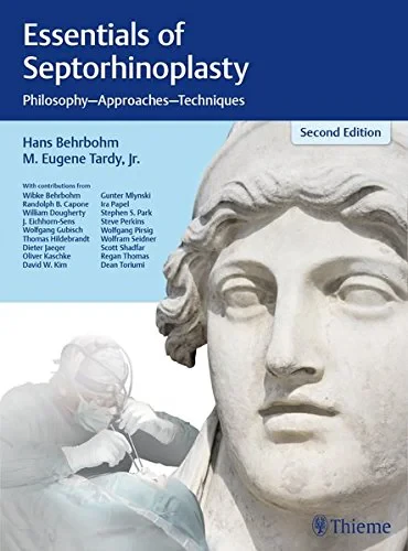 Coperta cărții "Essentials of Septorhinoplasty: Philosophy, Approaches, Techniques" de Hans Behrbohm, Eugene Tardy