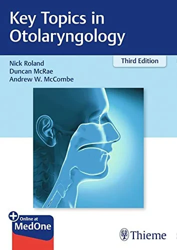 Coperta cărții "Key Topics in Otolaryngology" de Nick Roland, Duncan McRae