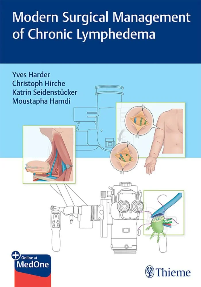 Modern Surgical Management of Chronic Lymphedema 